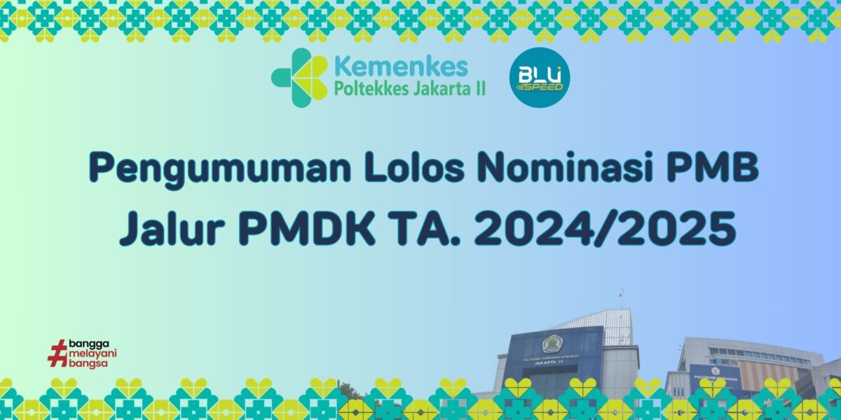 lolos nominasi pmdk 2024